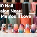 top nearby nail salons